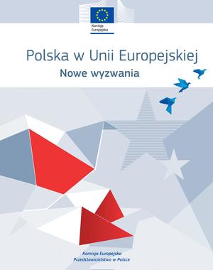 Polska w Unii Europejskiej. Nowe wyzwania